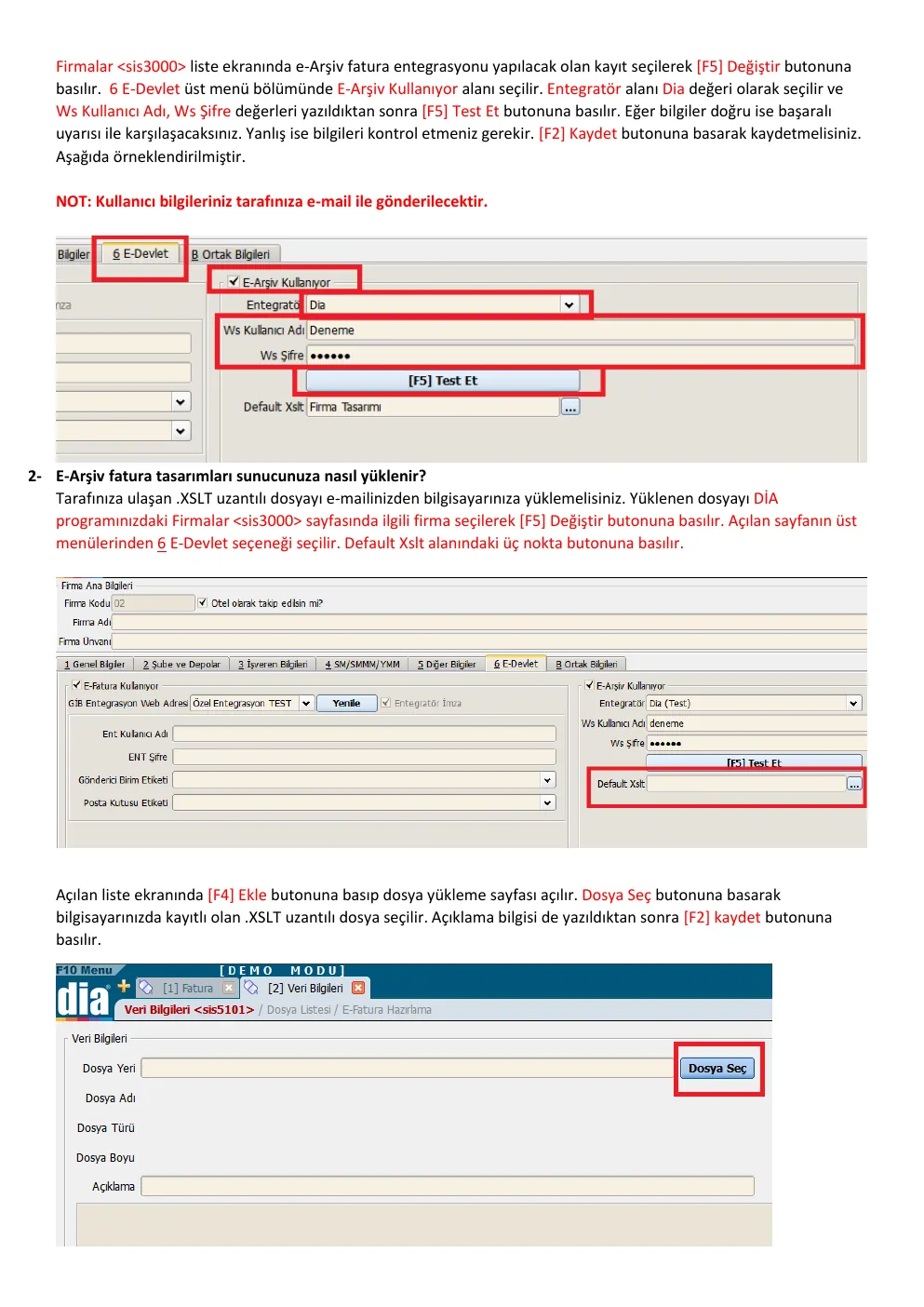 DİA e-Arşiv entegrasyon ayarı